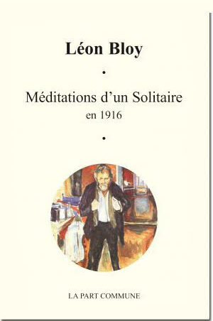 Les méditations d'un Solitaire en 1916