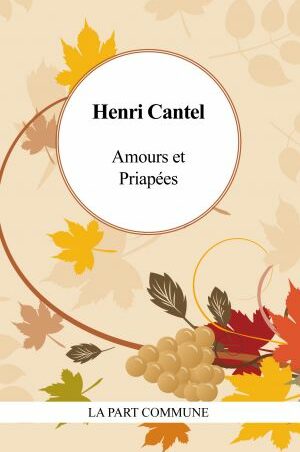 Amours et priapées