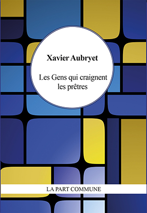 Les Gens qui craignent les prêtres