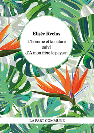 L'Homme et la nature suivi d'A mon frère le paysan