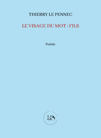 Le visage du mot : Fils