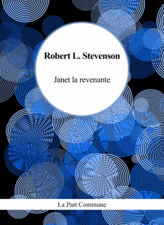 Janet la Revenante suivi de Markheim