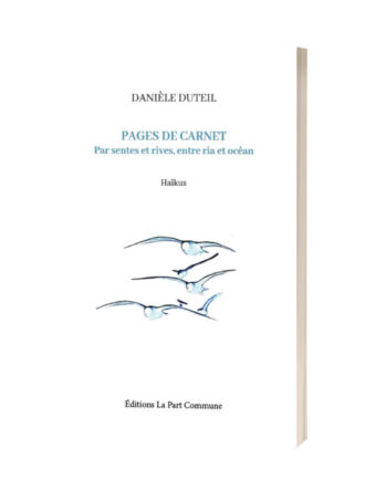 Pages de carnet - Par sentes et rives, entre ria et océan - Haïkus